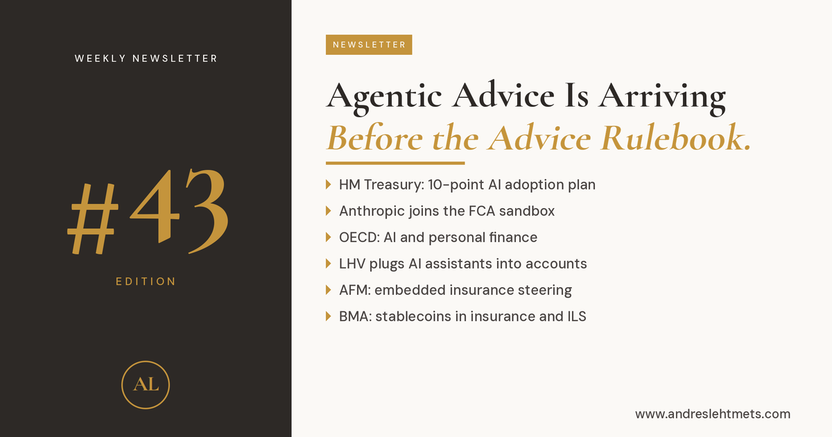 #43: Agentic advice is arriving before the advice rulebook.