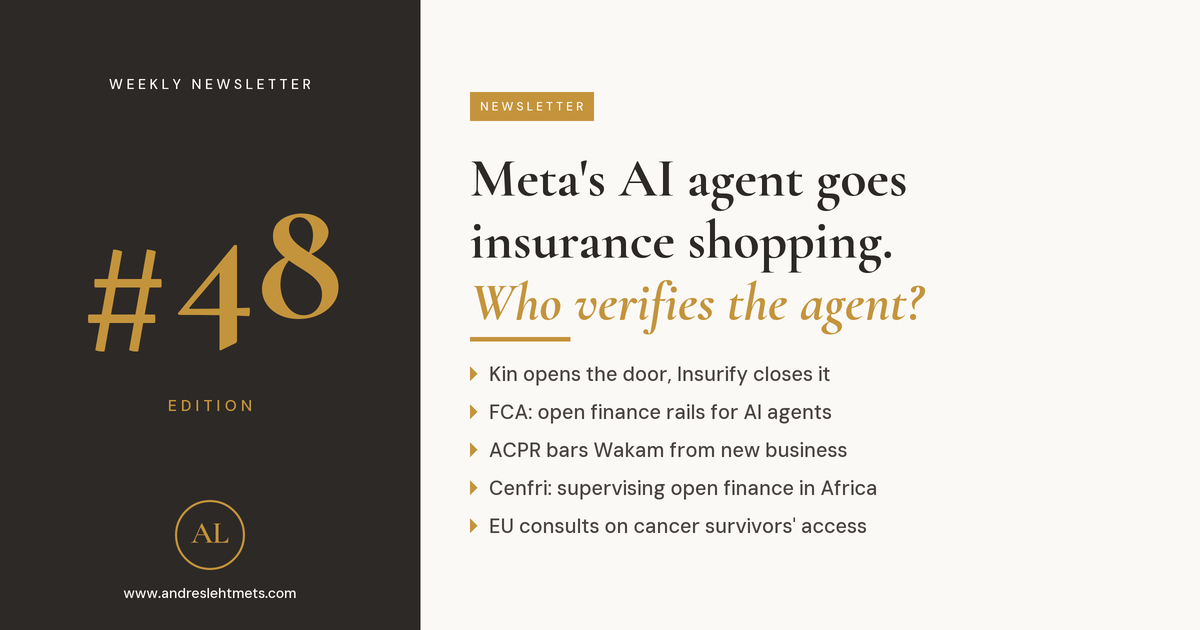 #48: Kin lets Meta's AI agent shop for insurance, Insurify blocks it. Who verifies the agent?